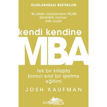 Kendi Kendine MBA - Josh Kaufman