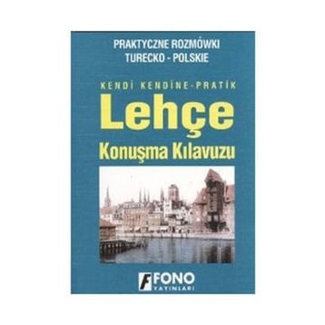 KENDI KENDINE PRATIK LEHÇE KONUŞMA KILAVUZU - KOLEKTIF
