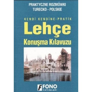 KENDI KENDINE PRATIK LEHÇE KONUŞMA KILAVUZU - KOLEKTIF