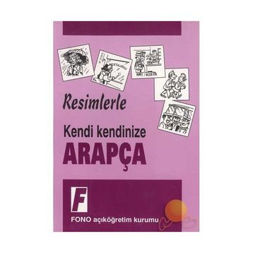 KENDI KENDINIZE RESIMLERLE ARAPÇA - KERIM AÇIK