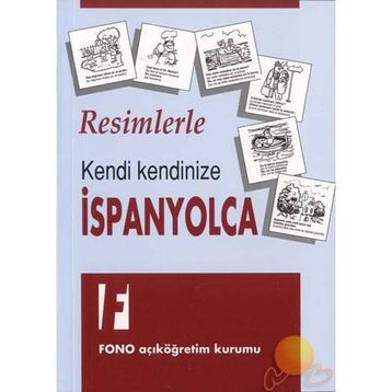 KENDI KENDINIZE RESIMLERLE İSPANYOLCA - KOMISYON