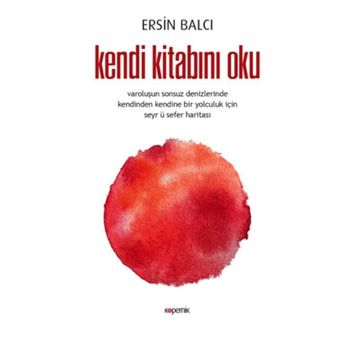 Kendi Kitabını Oku - Ersin Balcı