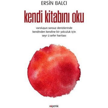 Kendi Kitabını Oku - Ersin Balcı