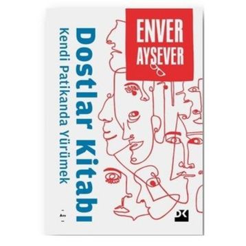 Kendi Patikanda Yürümek - Enver Aysever