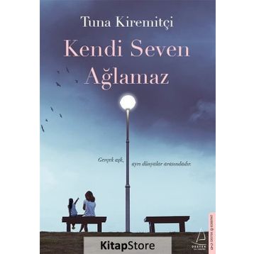 Kendi Seven Ağlamaz - Tuna Kiremitçi