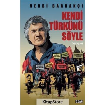 Kendi Türkünü Söyle - Vehbi Bardakçı