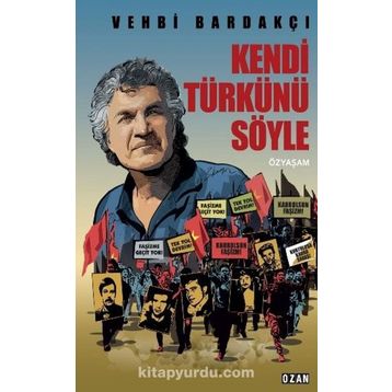 Kendi Türkünü Söyle - Vehbi Bardakçı
