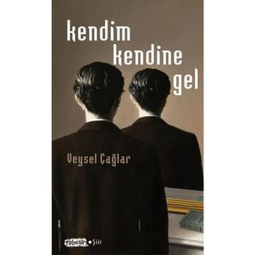 Kendim Kendine Gel - Veysel Çağlar