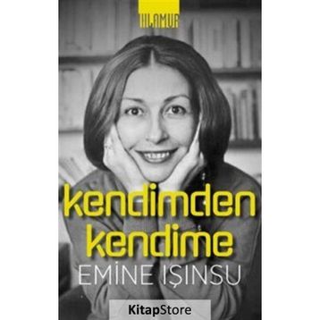 Kendimden Kendime Emine Işınsu