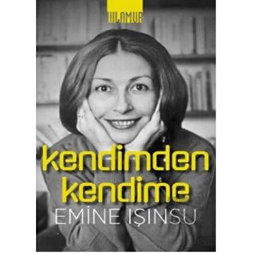 Kendimden Kendime Emine Işınsu