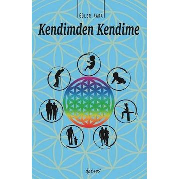 Kendimden Kendime - Güler Kara