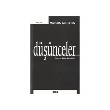 Kendime Düşünceler - Marcus Aurelius Antoninus
