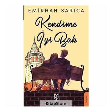 Kendime İyi Bak - Emirhan Sarıca