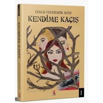 Kendime Kaçış - Özge Özdemir Köz