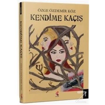 Kendime Kaçış - Özge Özdemir Köz