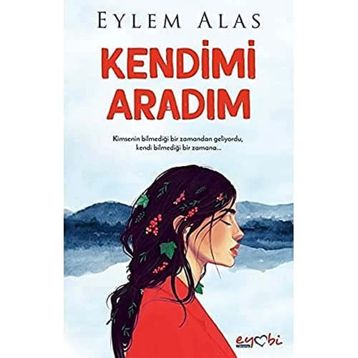 Kendimi Aradım - Eylem Alas