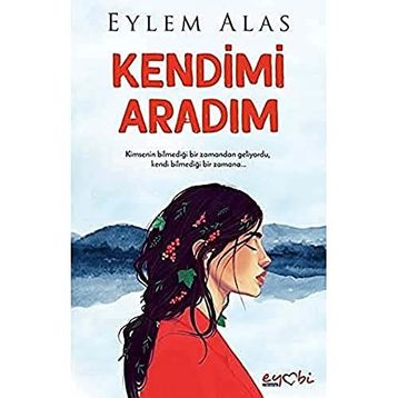 Kendimi Aradım - Eylem Alas