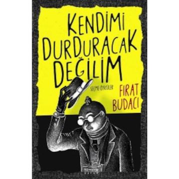 Kendimi Durduracak Değilim - Fırat Budacı