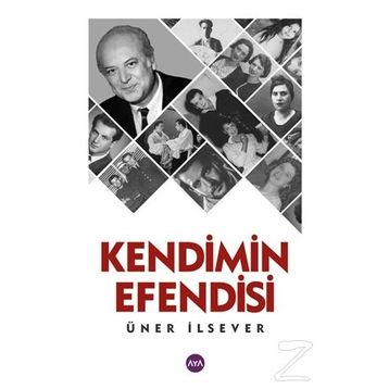 Kendimin Efendisi - Üner İlsever