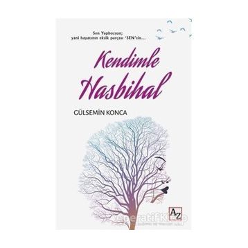 Kendimle Hasbihal Gülsemin Konca