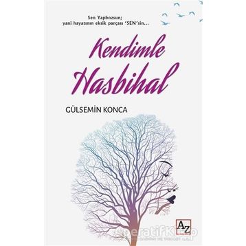 Kendimle Hasbihal Gülsemin Konca
