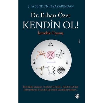 Kendin Ol!-İçimdeki Uyanış - Erhan Özer
