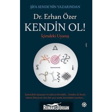 Kendin Ol!-İçimdeki Uyanış - Erhan Özer