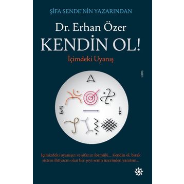 Kendin Ol!-İçimdeki Uyanış - Erhan Özer