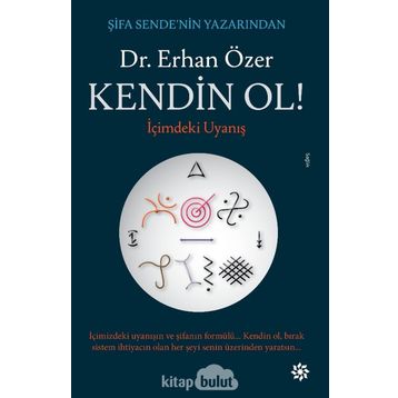Kendin Ol!-İçimdeki Uyanış - Erhan Özer