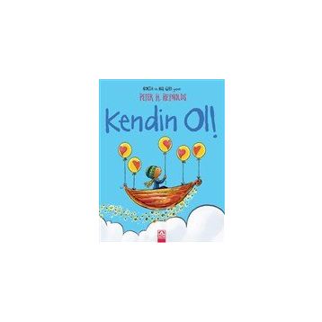 Kendin Ol - Peter H. Reynolds
