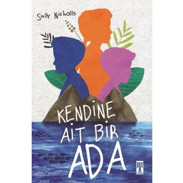 Kendine Ait Bir Ada - Sally Nicholls