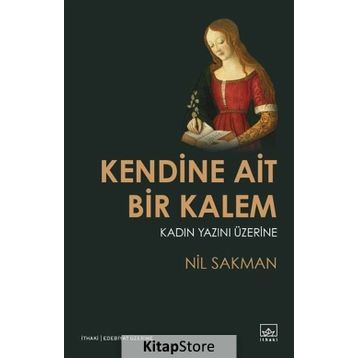 Kendine Ait Bir Kalem - Nil Sakman