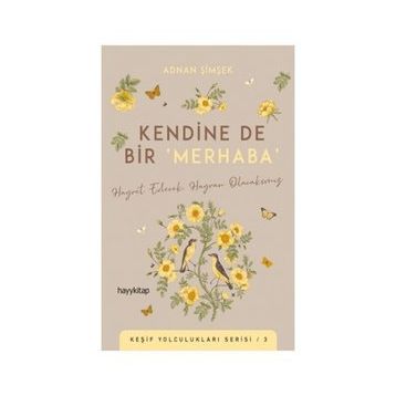 Kendine De Bir Merhaba - Adnan Şimşek