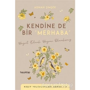 Kendine De Bir Merhaba - Adnan Şimşek