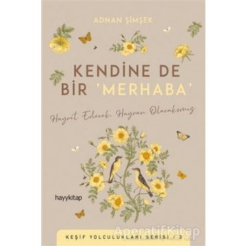 Kendine De Bir Merhaba - Adnan Şimşek