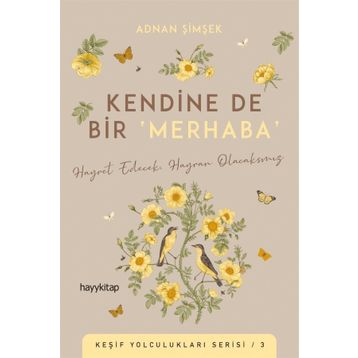 Kendine De Bir Merhaba - Adnan Şimşek