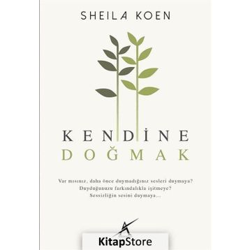 Kendine Doğmak - Sheila Koen