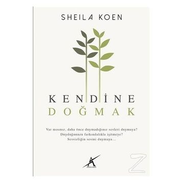 Kendine Doğmak - Sheila Koen
