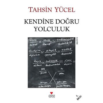 Kendine Doğru Yolculuk - Tahsin Yücel
