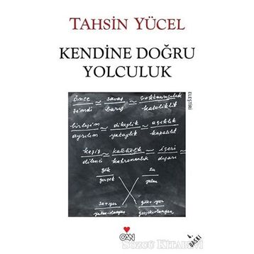 Kendine Doğru Yolculuk - Tahsin Yücel