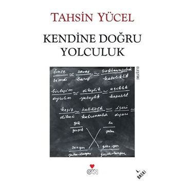 Kendine Doğru Yolculuk - Tahsin Yücel