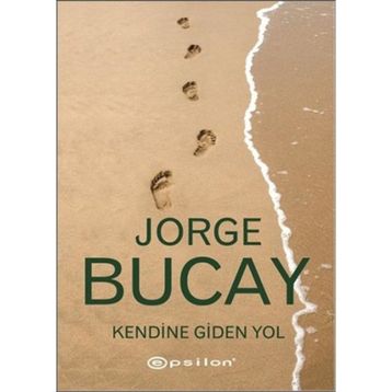 Kendine Giden Yol - Jorge Bucay