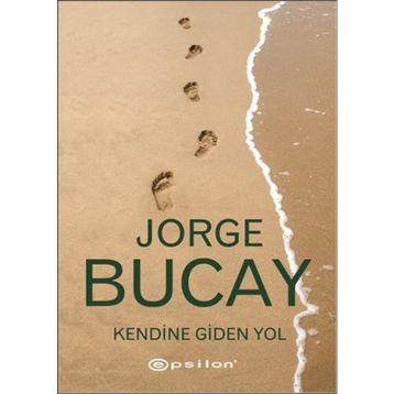 Kendine Giden Yol - Jorge Bucay