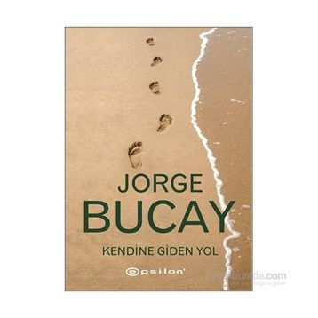Kendine Giden Yol - Jorge Bucay
