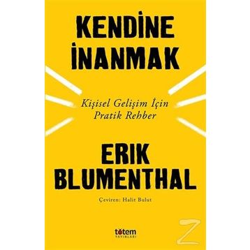 Kendine İnanmak - Erik Blumenthal