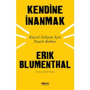 Kendine İnanmak - Erik Blumenthal