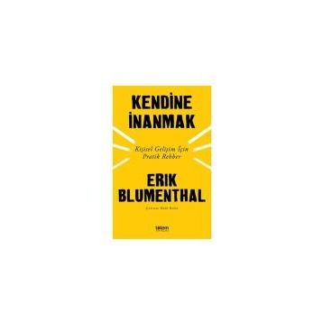 Kendine İnanmak - Erik Blumenthal