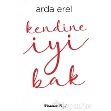 Kendine İyi Bak - Arda Erel