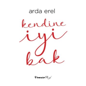 Kendine İyi Bak - Arda Erel