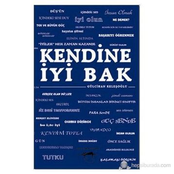 Kendine İyi Bak - Atiye Aslan